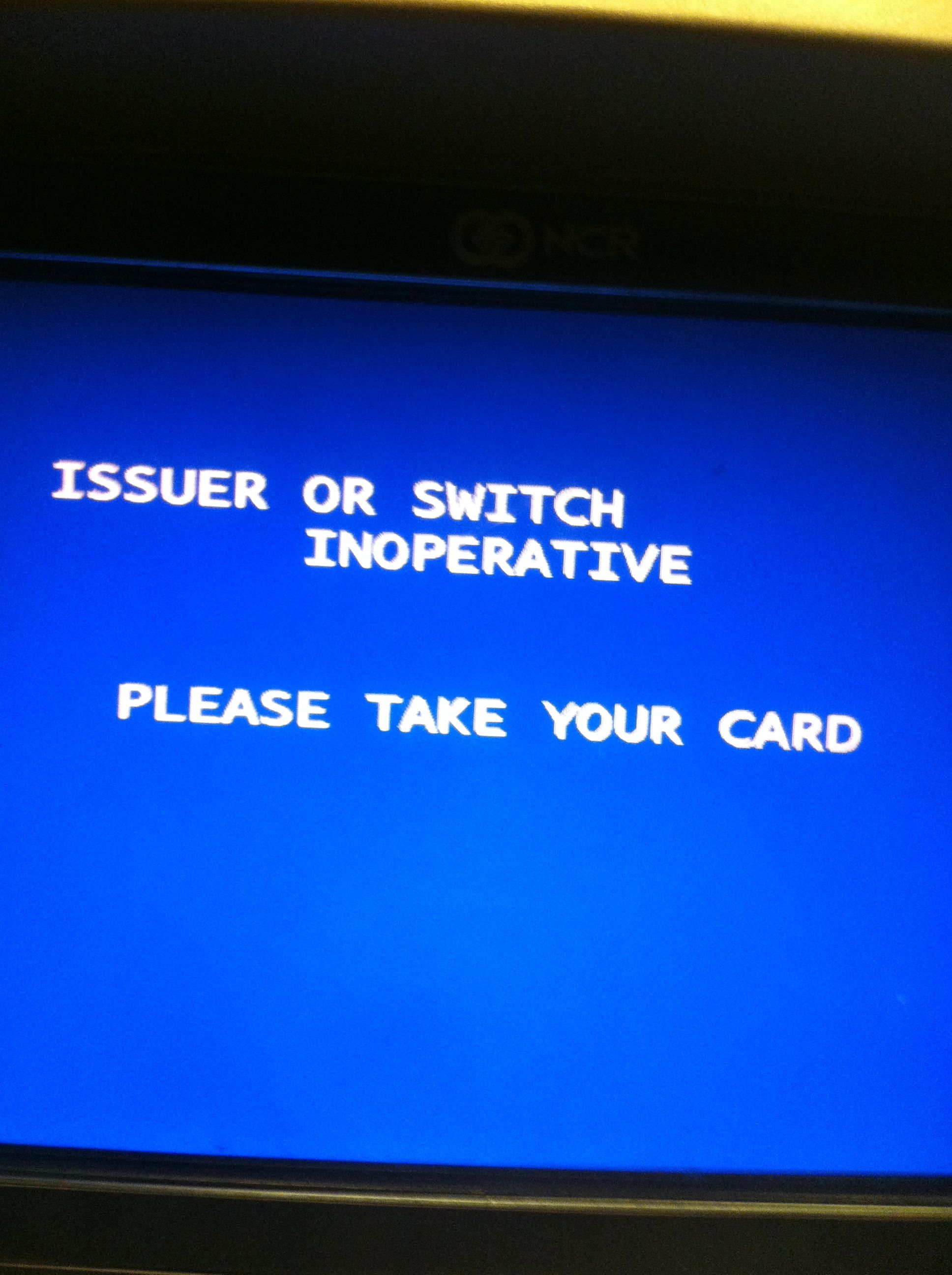 ATM not working