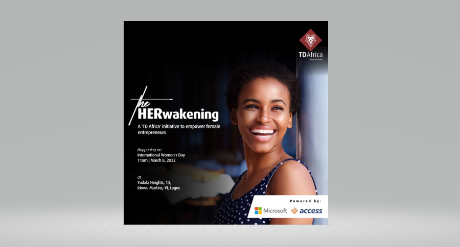 The HERwakening: TD Africa to host over 200 female entrepreneurs on women’s day