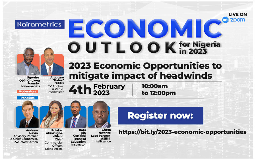 Nairametrics set to hold economic outlook webinar on Saturday February 4th