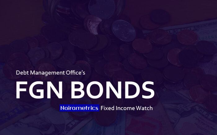 DMO to raise N700 billion on Monday, April 27 FGN Bond auction