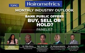 Nairametrics to hold monthly industry outlook on Nigerian banks’ public offers 