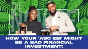 Is Your ‘Aso Ebi’ Draining Your Wallet? | The Novice The Hidden Financial Traps You Need to Avoid!