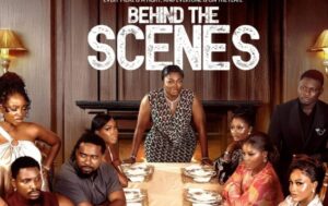 ‘Behind The Scenes’ emerges highest-grossing Nollywood film in North America, UK, Ireland 
