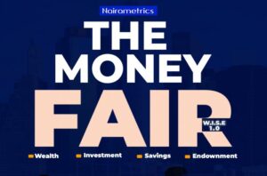 SEC, NIPC, NGX, to attend Nairametrics Money Fair-WISE 1.0