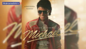 Michael Jackson biopic grosses N123.2M in open day at Nigerian cinemas 
