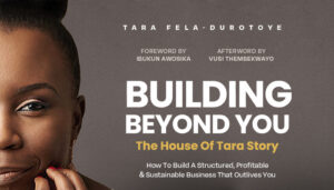 Tara Fela-Durotoye’s debut book ‘Building Beyond You’ charts as Amazon Business bestseller in Canada, the United States