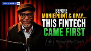 Before Moniepoint and Opay, this fintech came first