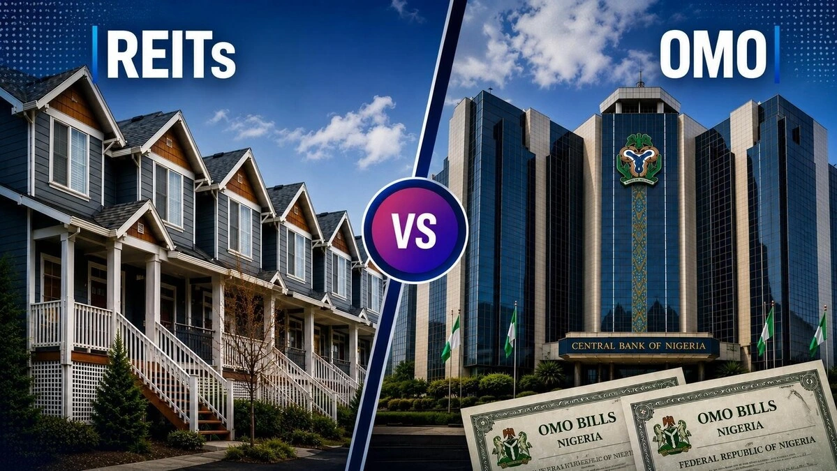 REITs vs OMO bills, where should Nigerian investors put their money?