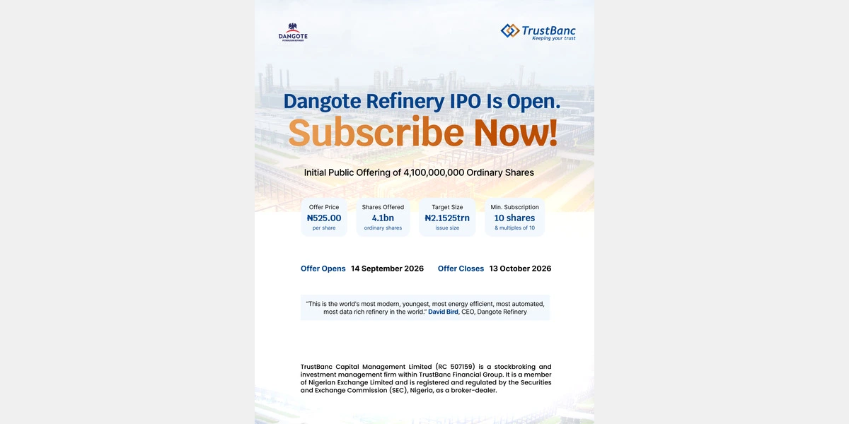 TrustBanc Capital reports overwhelming interest across Africa in Dangote Refinery IPO